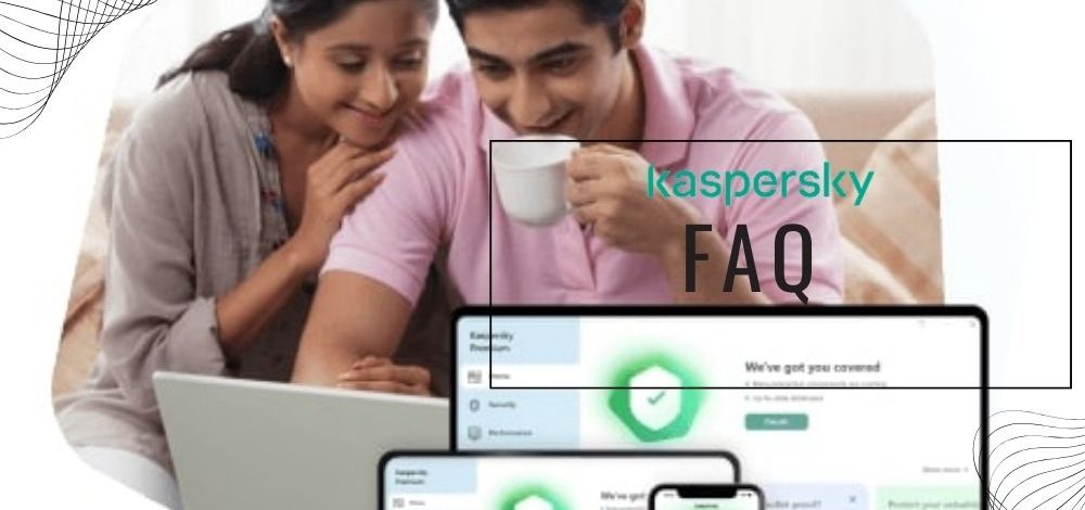 Kaspersky FAQ
