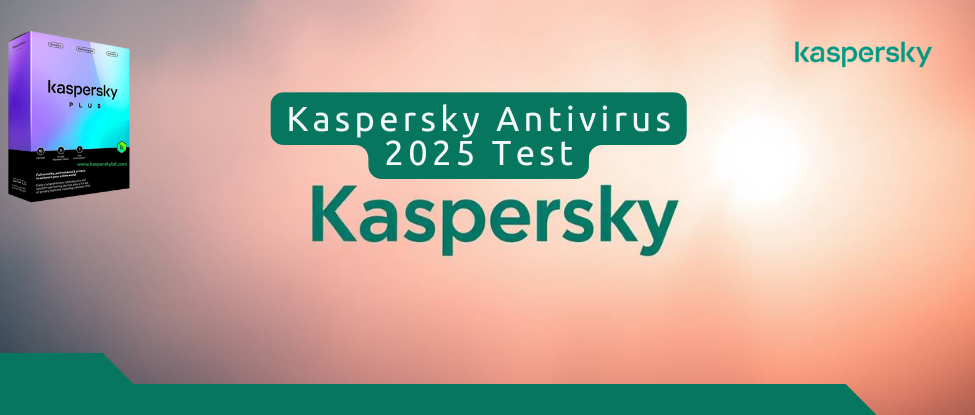 Kaspersky Antivirus Test 2025